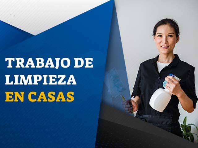 Trabajo de Auxiliar de limpieza en casas